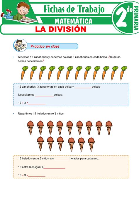 La división para Segundo Grado de Primaria Tenemos 12 zanahorias y