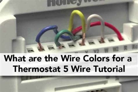 What Are The Thermostat Wire Colors