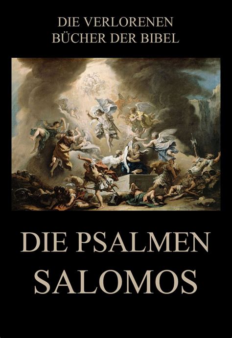 Psalmen Salomos verlorenen Bücher der Bibel Jazzybee