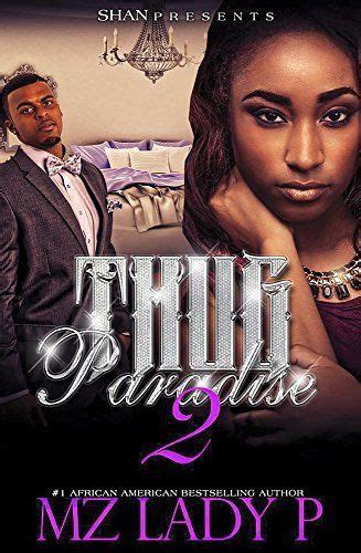 Thug Paradise 2 Kindle Edition By Mz Lady P Literature And Fiction Kindle Ebooks