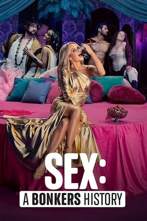 Watch Sex A Bonkers History Season 1 Streaming In Australia Comparetv