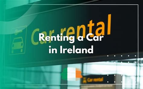 Renting A Car In Ireland 2023 HeyDublin