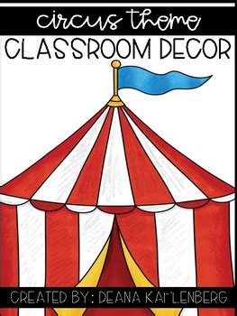 Circus Theme Classroom Decor by Primary Punch | Teachers Pay Teachers