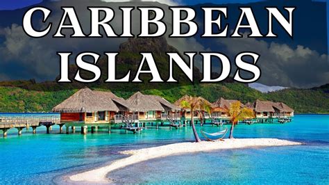 23 Most Beautiful Caribbean Islands YouTube