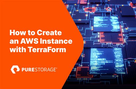 How To Create An AWS Instance With Terraform Pure Storage Blog