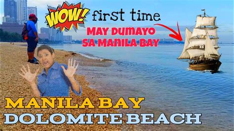 Manila Bay Dolomite Beach Update May Youtube