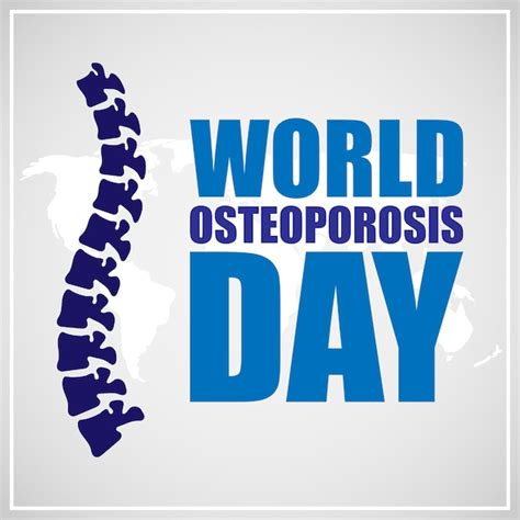 Premium Vector Vector Illustration For World Osteoporosis Day Banner