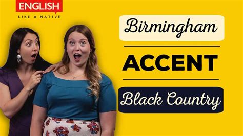 How To Do A Brummie Accent