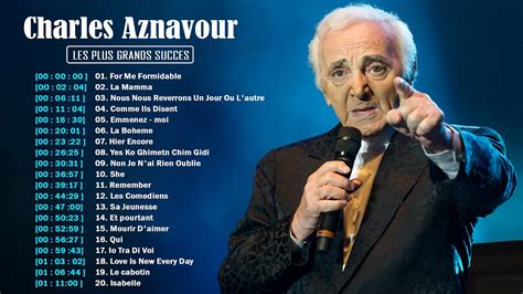 Charles Aznavour Album Complet 2021 Charles Aznavour Ses Plus Belles