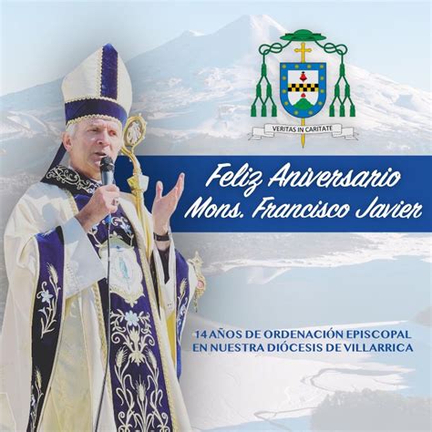 ¡feliz 14º Aniversario Episcopal Mons Francisco Javier Diocesis De