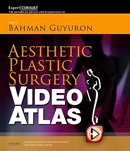 Aesthetic Plastic Surgery Video Atlas Expert Consult Online And