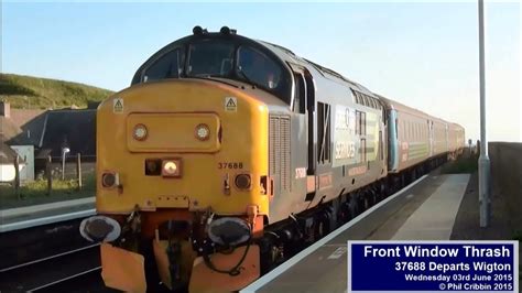 Class 37 Front Window Thrash 03rd June 2015 Youtube