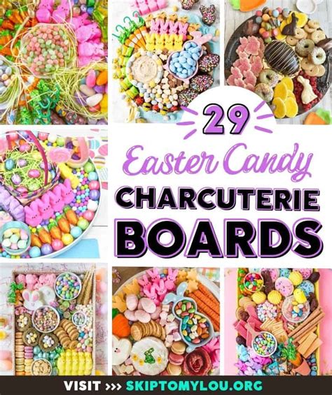 29 Easy Easter Candy Charcuterie Board Ideas