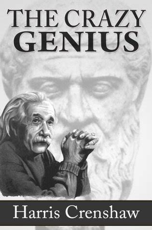 The Crazy Genius: The Connection Between Creativity, Intelligence And ...