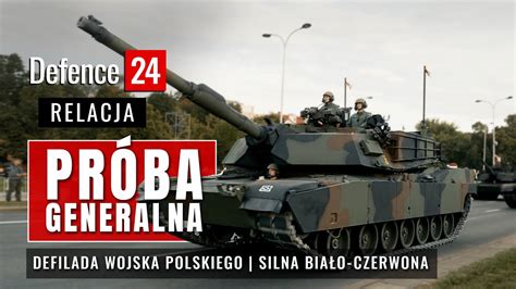 Próba generalna defilady Silna Biało Czerwona YouTube