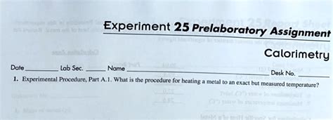 Solved Experiment Prelaboratory Assignment Calorimetry Dale Lab Sec