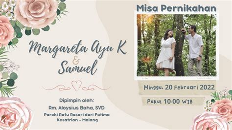 STREAMING MISA PEMBERKATAN PERNIKAHAN AYU SAMUEL Minggu 20