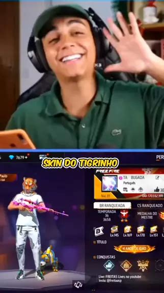 O Freitas Inovou Em Sua Skin E Colocou A Skin Do Tigrinho No Free Fire