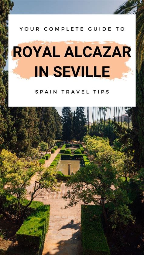 Your Detailed Guide To Visiting The Royal Alcazar Of Seville Artofit