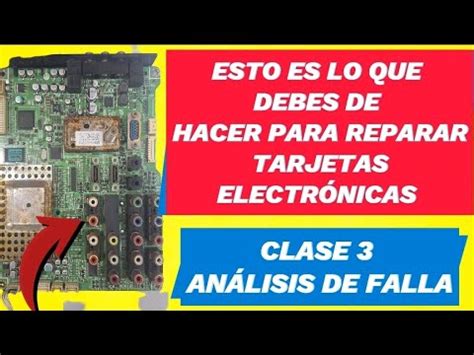 Esto Es Lo Que Debes De Hacer Para Reparar Tarjetas Electr Nicas Clase