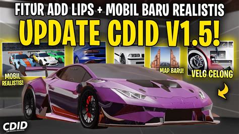 REVIEW MOBIL BARU SPESIAL UPDATE CDID V1 5 REALISTIS Car Driving