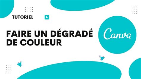 Comment Faire Un D Grad De Couleur Sur Canva Youtube