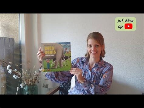 Juf Elisa Leest Voor Prentenboek Boer Boris En De Olifant YouTube