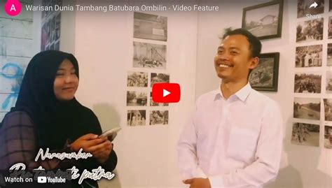 Warisan Dunia Tambang Batubara Ombilin Ombilin Heritage