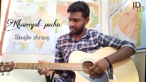 Khairiyat Pucho Single String Acoustic Guitar Tabs Easy Guitar