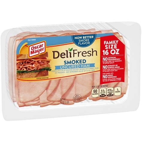 Oscar Mayer Deli Fresh Smoked Uncured Ham Lunch Meat 16 Oz Package