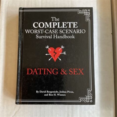 The Complete Worst Case Scenario Survival Handbook Dating And Sex 1999