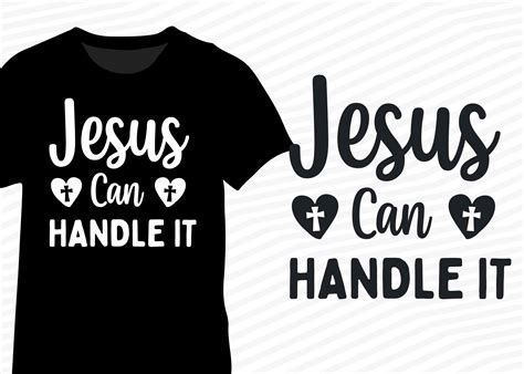 Jesus Can Handle It Religious Scripture Graphic By Vectortshirt81