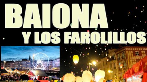 Espectacular Celebraci N En Baiona Bayona Y Los Farolillos Youtube