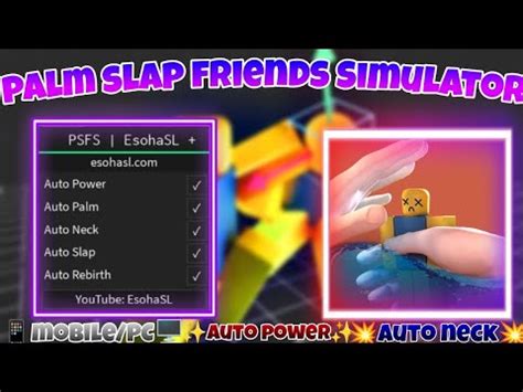 Roblox Script Hack Map Palm Slap Friends Simulator Mobile Pc