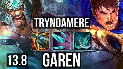 Tryndamere Vs Garen Top Rank 4 Trynda Godlike Tr Grandmaster