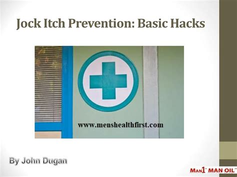 PPT - Jock Itch Prevention: Basic Hacks PowerPoint Presentation, free ...