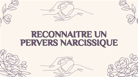 Reconna Tre Un Pervers Narcissique Les Signes Cl S