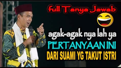 FULL TANYA JAWAB DARI SUAMI TAKUT ISTRI Dan DOA AGAR HUTANG LUNAS