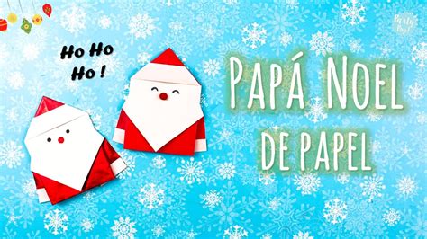 Pap Noel De Papel Manualidades Navide As Partypop Diy Youtube