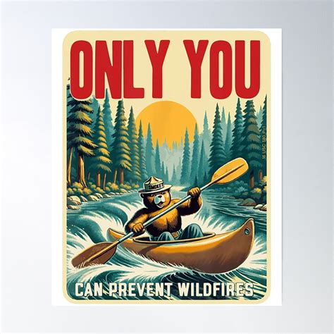 Smokey Bear Kayak Only You Can Prevent Wildfires Poster Wall Art
