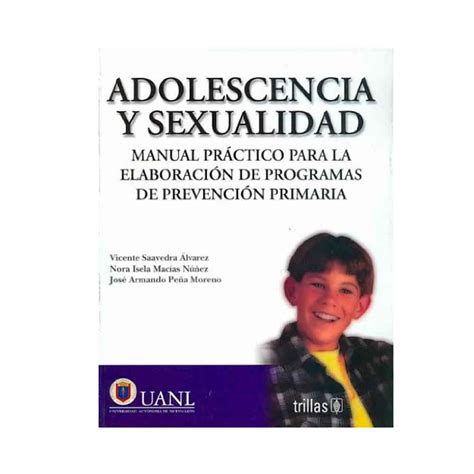 Adolescencia Y Sexualidad Manual Práctico Para La Elaboración De