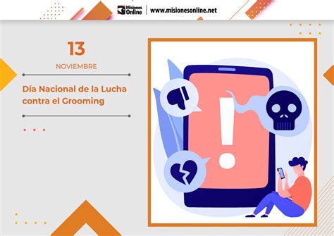 Hoy Es El Día Nacional De La Lucha Contra El Grooming 6 De Cada 10