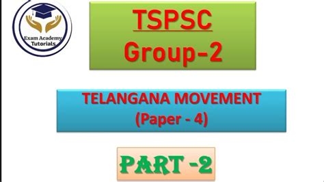 TGPSC Group 2 Paper 4 Telangana Movement BITS Telangana Udyama