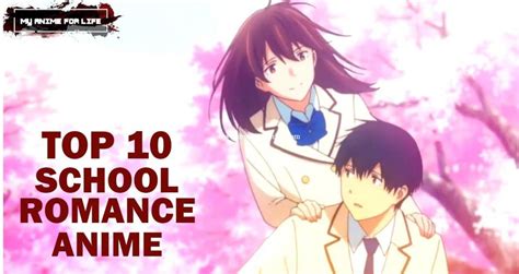 10 Best School Romance Anime