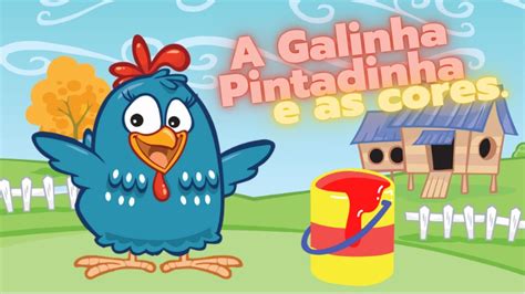 Cores Da Galinha Pintadinha - Galinha Pintadinha brincando com as cores. - YouTube