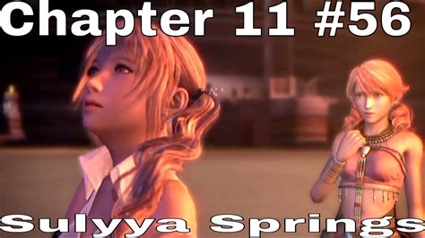 Final Fantasy Xiii 1080p Chapter 11 Sulyya Springs Youtube