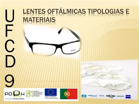 Lentes Oftálmicas Tipologias E Materiais Ppt