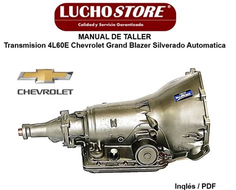 Transmision L E Manual De Taller Chevrolet Grand Blazer Silverado