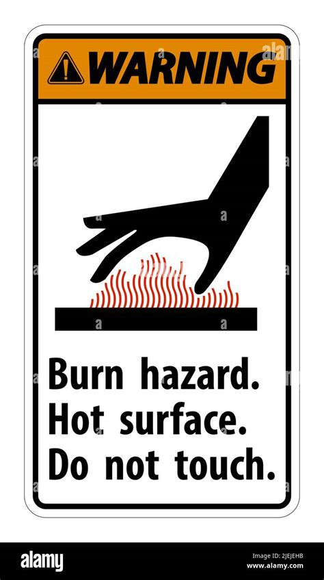 Warning Burn Hazard Hot Surface Do Not Touch Symbol Sign Isolate On White Background Vector