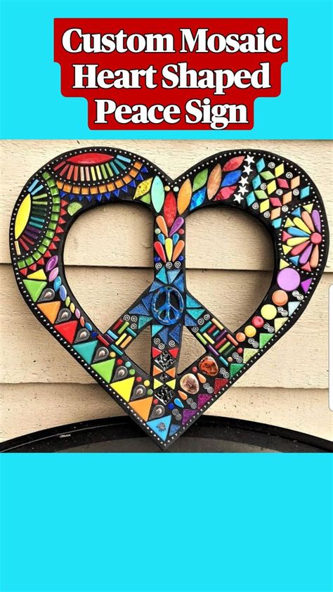 Custom Mosaic Heart Shaped Peace Sign Custom Mosaic Mosaic Peace Sign